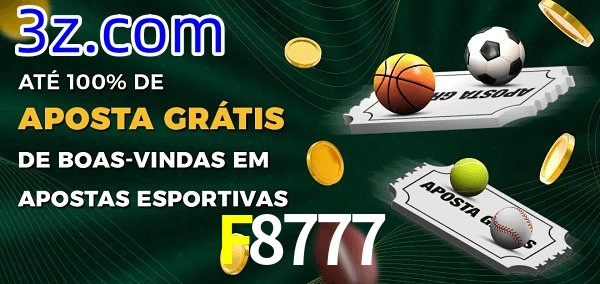 F8777 Ate 100% de Aposta Gratis